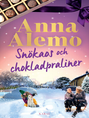 cover image of Snökaos och chokladpraliner